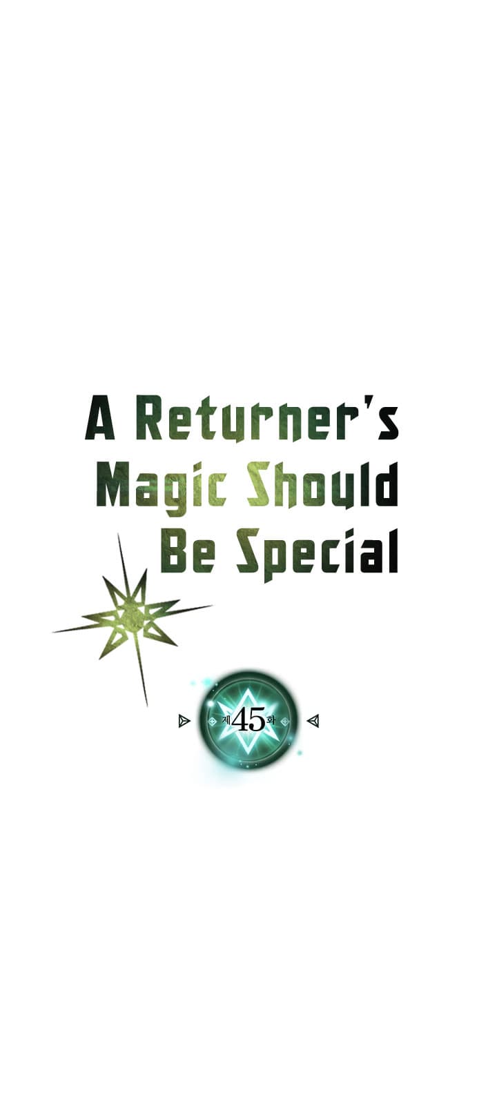 Chapter Komik
              A Returner’s Magic Should Be Special Chapter 45 - page 2