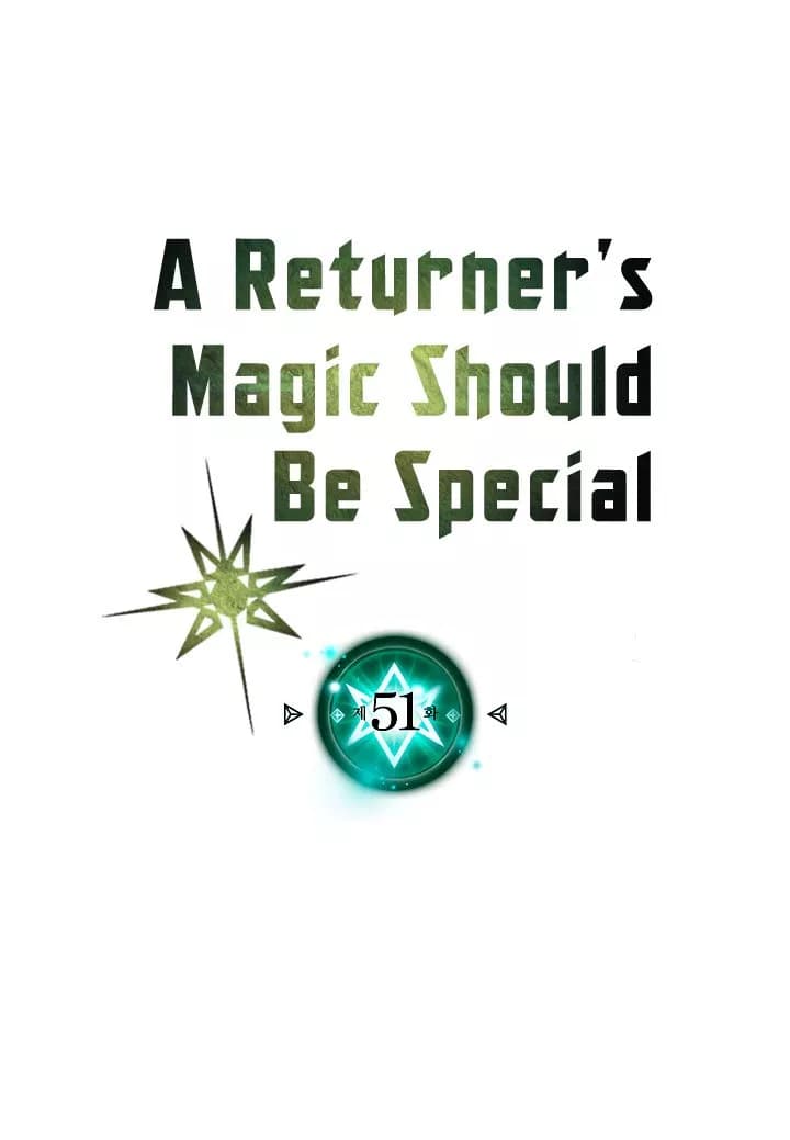 Chapter Komik
              A Returner’s Magic Should Be Special Chapter 51 - page 3