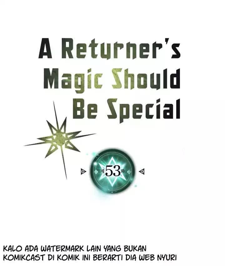 Chapter Komik
              A Returner’s Magic Should Be Special Chapter 53 - page 2