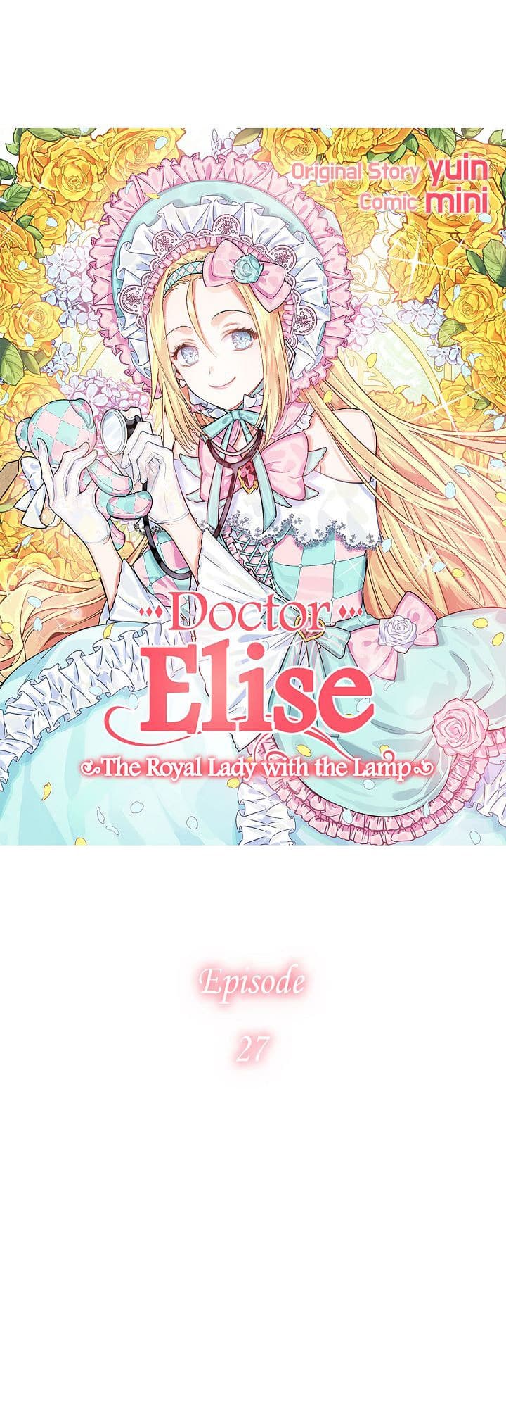 Chapter Komik
              Doctor Elise: The Royal Lady With the Lamp Chapter 27 - page 3